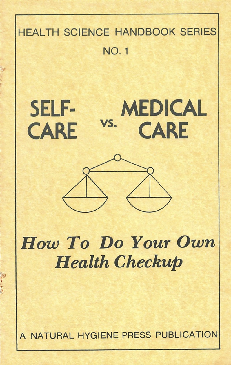 Self Care vs. Medical Care