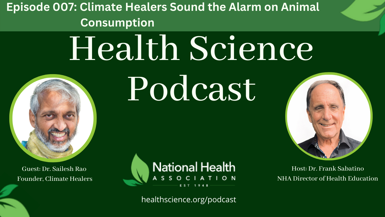 007: Climate Healers sound the Alarm on Animal Consumption with Dr. Sailesh Rao