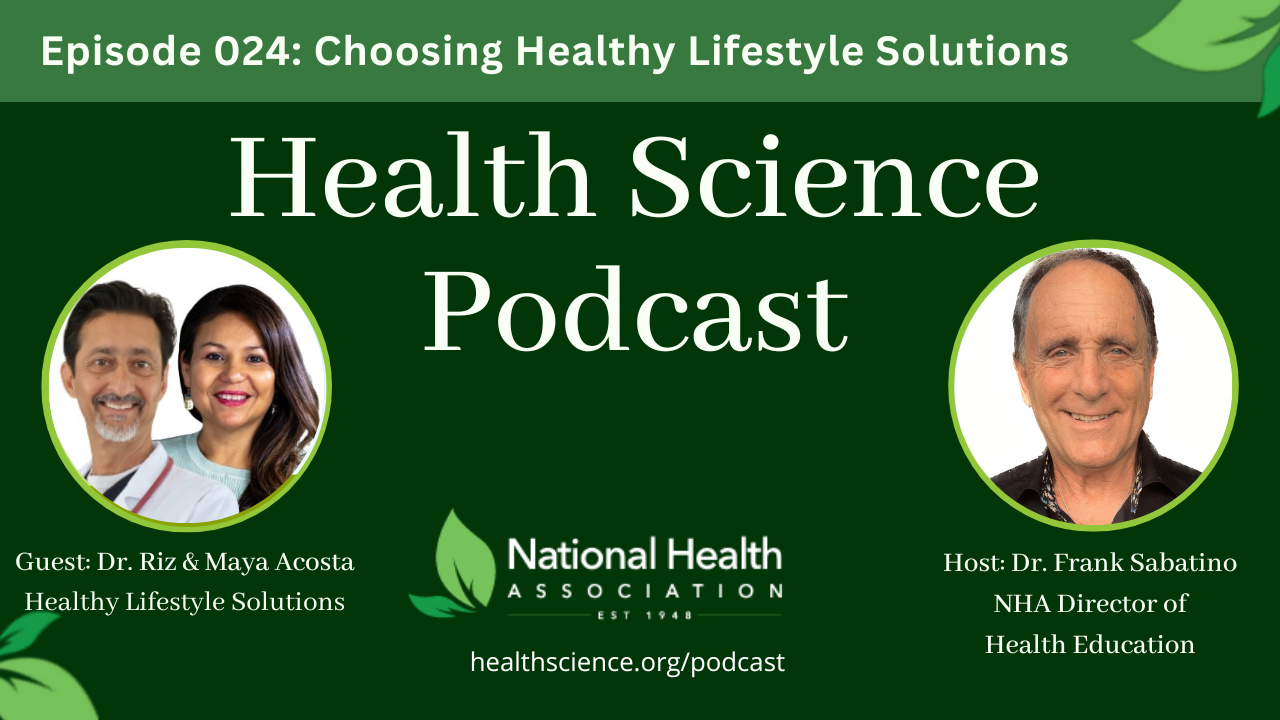 024: Choosing Healthy Lifestyle Solutions with Maya Acosta and Dr. Riz