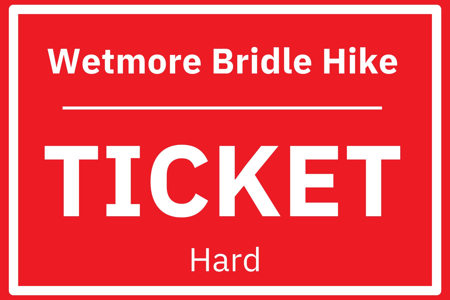Wetmore Bridle Hike – Hard