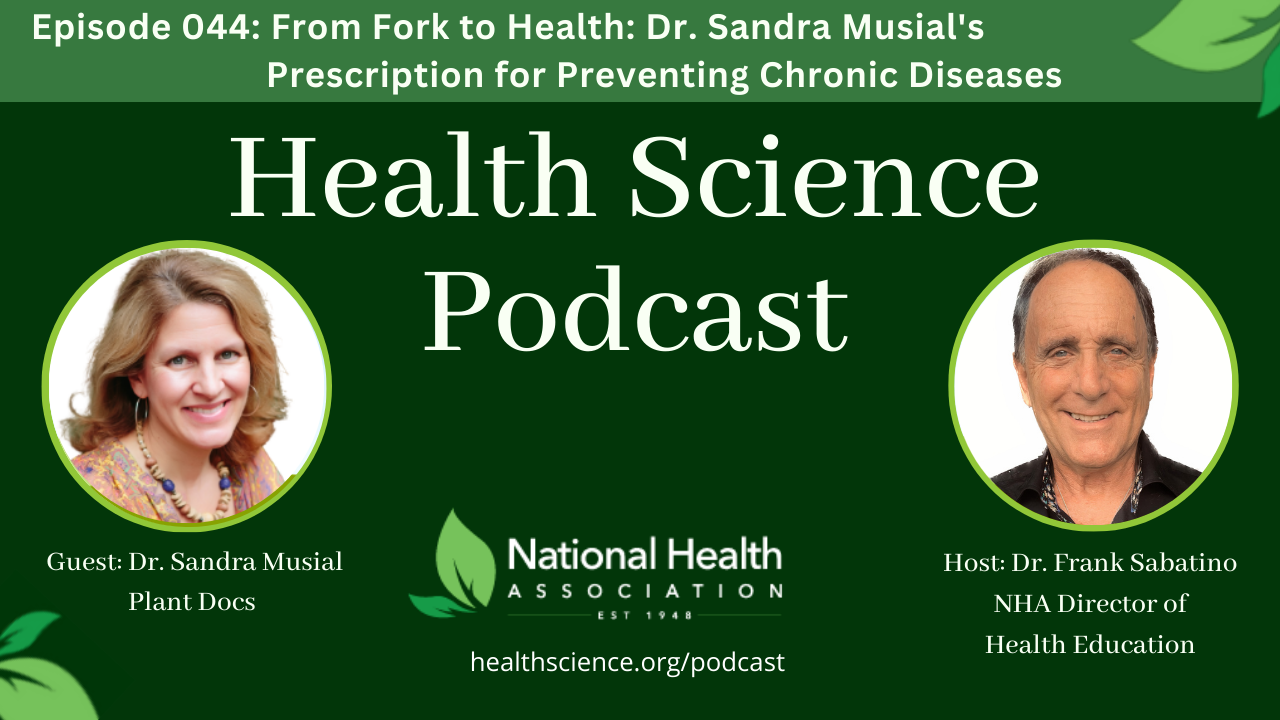 044: From Fork to Health: Dr. Sandra Musial’s Prescription for Preventing Chronic Diseases