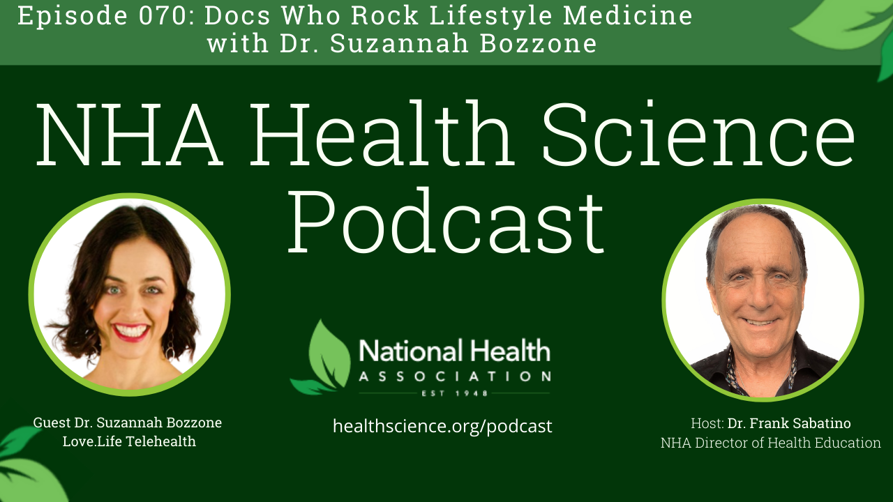 070: Docs Who Rock Lifestyle Medicine with Dr. Suzannah Bozzone