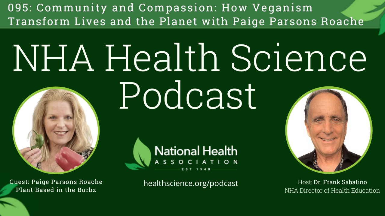 095: Community and Compassion: How Veganism Transforms Lives and the Planet with Paige Parsons Roache