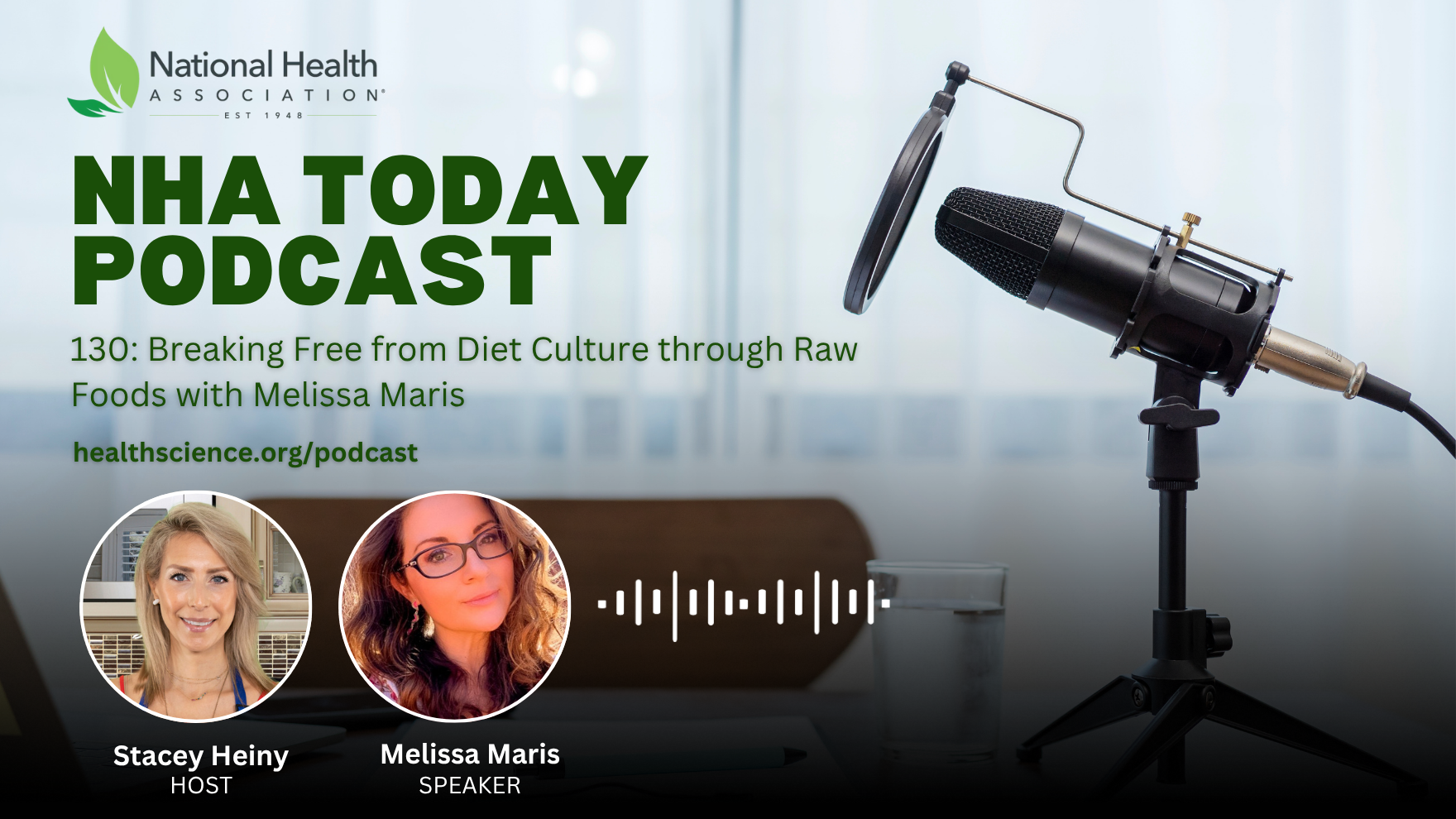 130: Breaking Free from Diet Culture through Raw Foods with Melissa Maris
