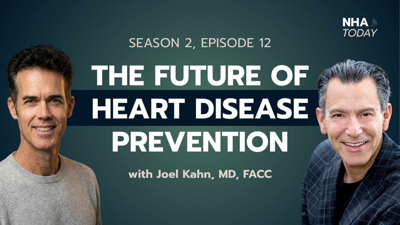 The Future of Heart Disease Prevention with Dr. Joel Kahn